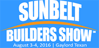 Sunbelt Builders Show - August 3-4, 2016, Gaylord Texan